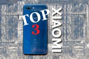 top 3 móviles xiaomi 2019