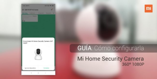How to configure the Mi Home Security 360° camera